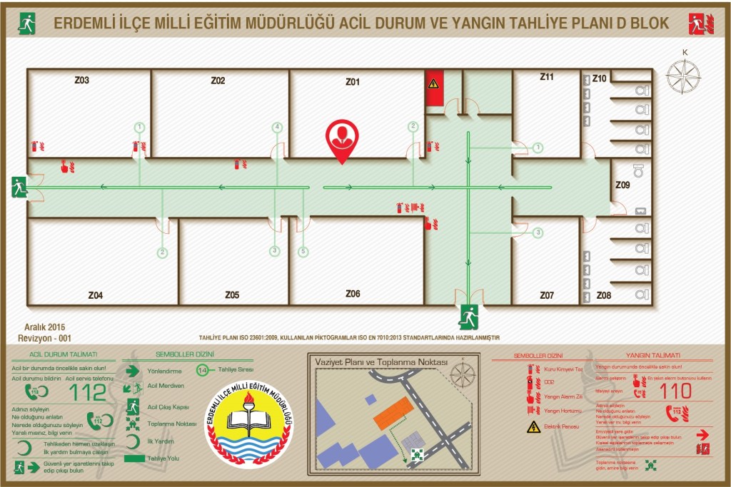 2016 Mersin Erdemli ilce Milli Egitim Müdürlüğü ISO 23601 Acil Durum ve Yangın Tahliye Kat Planı